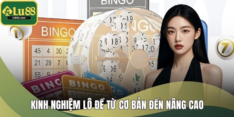 Kinh Nghiệm Lô Đề